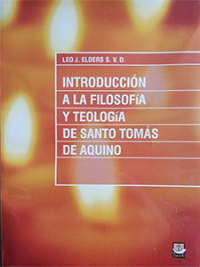 Introducción a la filosofía y teología de Santo Tomás de Aquino (2009)